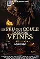Le feu qui coule dans nos veines's primary photo