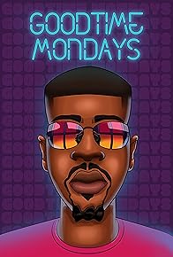Primary photo for GoodTime Mondays Primary photo for GoodTime Mondays
