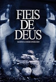 Primary photo for Fiéis De Deus