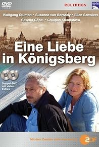 Primary photo for Eine Liebe in Königsberg Primary photo for Eine Liebe in Königsberg