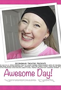 Primary photo for Awesome Day! Primary photo for Awesome Day!