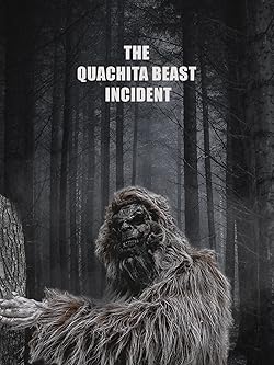 Poster of The Quachita Beast incident