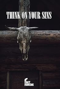 Primary photo for Think on Your Sins