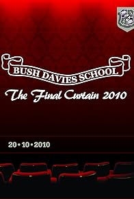 Primary photo for Bush Davies: The Final Curtain Primary photo for Bush Davies: The Final Curtain