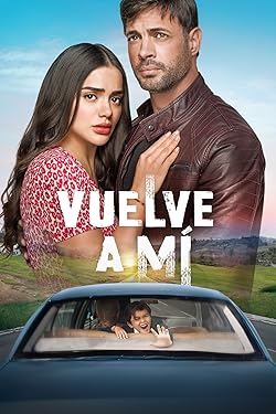 Poster of Vuelve A Mí