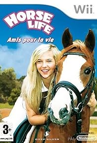 Primary photo for Horse Life Amis pour la Vie