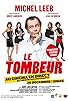 Primary photo for Le tombeur
