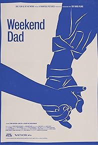 Primary photo for Weekend Dad Primary photo for Weekend Dad