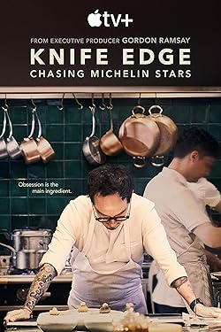 Poster of Knife Edge: Chasing Michelin Stars