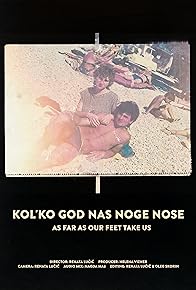 Primary photo for As Far As Our Feet Take Us