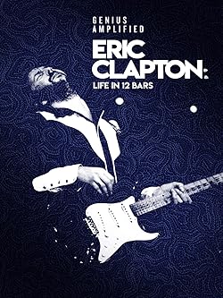 Poster of Eric Clapton: Life in 12 Bars