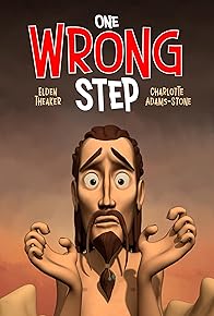 Primary photo for One Wrong Step