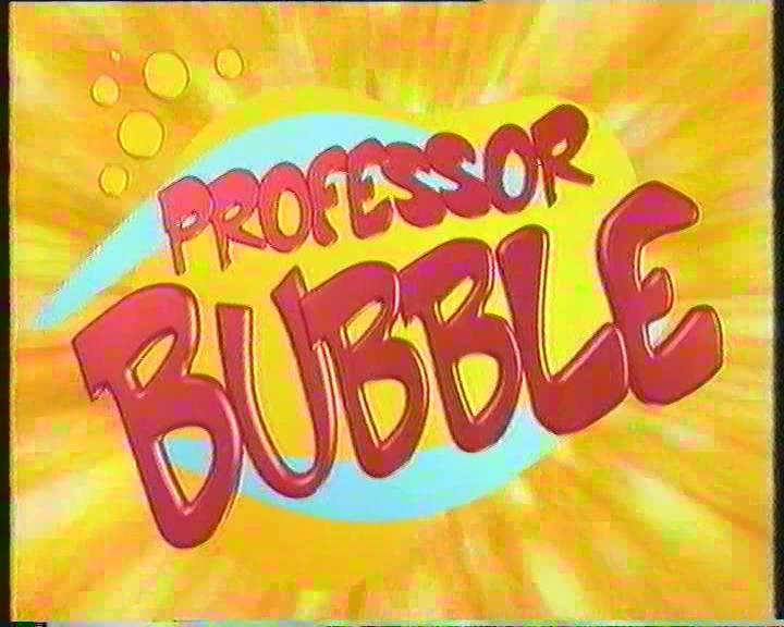 Professor Bubble