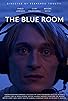 Primary photo for The Blue Room Primary photo for The Blue Room