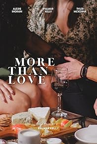 Primary photo for More Than Love