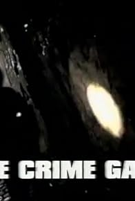 Primary photo for The Crime Game Primary photo for The Crime Game