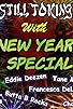 Primary photo for Still Toking with New Years Eve Special 2023