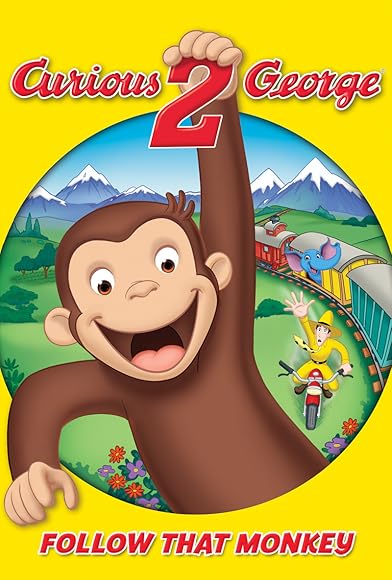 Primary photo for Curious George 2: Follow That Monkey! Primary photo for Curious George 2: Follow That Monkey!