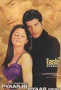 Primary photo for Pyaar Hi Pyaar Mein