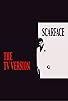 Primary photo for Scarface: TV Version