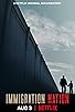Primary photo for Immigration Nation