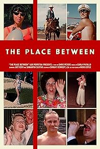 Primary photo for The Place Between