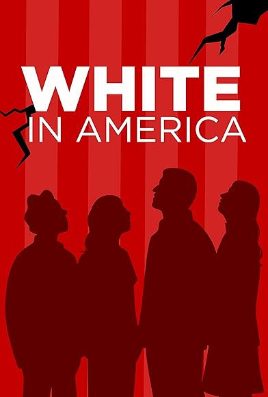 Primary photo for White in America Primary photo for White in America