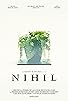 Primary photo for Nihil Primary photo for Nihil