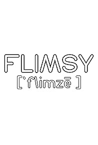 Primary photo for Flimsy Primary photo for Flimsy