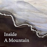 Primary photo for Inside a Mountain: Walking Real and Imaginary Landscape with Charlie Lee-Potter Primary photo for Inside a Mountain: Walking Real and Imaginary Landscape with Charlie Lee-Potter