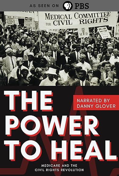 Primary photo for Power to Heal: Medicare and the Civil Rights Revolution Primary photo for Power to Heal: Medicare and the Civil Rights Revolution