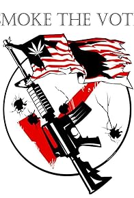 Primary photo for Smoke the Vote
