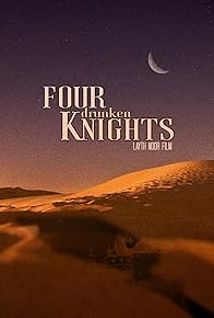 Primary photo for Four Drunken Knights