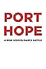 Primary photo for Port Hope: High School Dance Battle Primary photo for Port Hope: High School Dance Battle