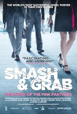 Poster of Smash & Grab: The Story of the Pink Panthers