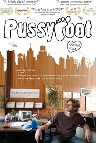 Primary photo for Pussyfoot Primary photo for Pussyfoot