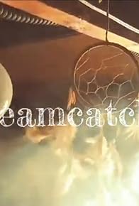 Primary photo for Dreamcatcher