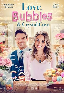 Poster of Love, Bubbles & Crystal Cove