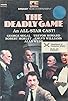 Primary photo for The Deadly Game Primary photo for The Deadly Game