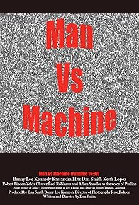 Primary photo for Man Versus Machine