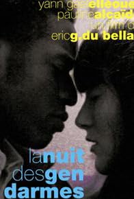 Primary photo for La nuit des gendarmes