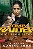 Primary photo for Tomb Raider: Voice from Beyond Primary photo for Tomb Raider: Voice from Beyond