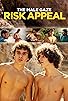 Primary photo for The Male Gaze: Risk Appeal Primary photo for The Male Gaze: Risk Appeal