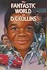 Primary photo for The Fantastic World of D.C. Collins Primary photo for The Fantastic World of D.C. Collins
