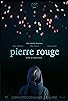 Primary photo for Pierre Rouge