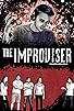 Primary photo for The Improviser