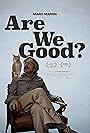 Marc Maron in Are We Good? (2025)
