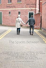 Primary photo for The Spaces Between Primary photo for The Spaces Between