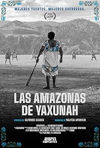 Primary photo for Las Amazonas de Yaxunah