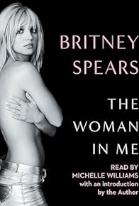 Primary photo for Britney Spears: The Woman in Me
